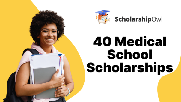 40 Medical School Scholarships