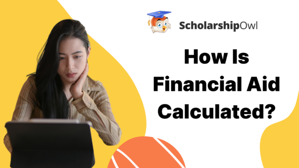 How Is Financial Aid Calculated?